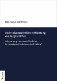 Die insolvenzrechtliche Anfechtung von Bargeschäften (eBook, PDF)