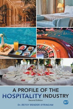 A Profile of the Hospitality Industry, Second Edition (eBook, ePUB)