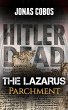 The Lazarus Parchment (There is not... - Bild 1