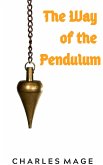 The Way of the Pendulum (eBook, ePUB)