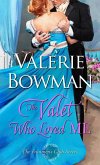 The Valet Who Loved Me (The Footmen's Club, #3) (eBook, ePUB)