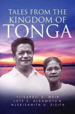 Tales From The Kingdom Of Tonga (eBook, ePUB) Cover Tales From The Kingdom Of Tonga (eBook, ePUB)