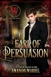 Earl of Persuasion (Wicked Earls' Club,... - Bild 1
