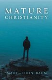 Mature Christianity (eBook, ePUB)