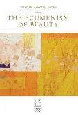 The Ecumenism of Beauty (eBook, ePUB)