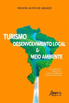 Cover Turismo, Desenvolvimento Local & Meio Ambiente: (eBook, ePUB)