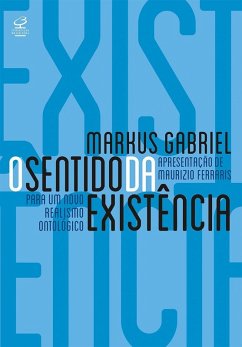 O sentido da existência (eBook, ePUB) - Gabriel, Markus
