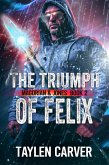 The Triumph of Felix (Magorian & Jones, #2) (eBook, ePUB)