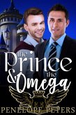 The Prince and the Omega (eBook, ePUB)