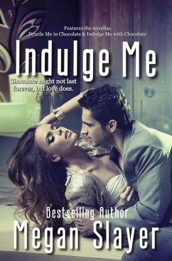 Indulge Me (eBook, ePUB) - Slayer, Megan