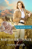 The Marvelous Mustanger (The Book Club) (eBook, ePUB)