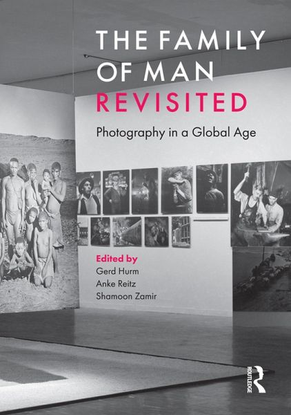 The Family of Man Revisited (eBook, PDF)