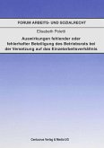 Auswirkungen fehlender oder fehlerhafter Beteiligung des Betriebsrats bei der Voraussetzung auf das Einzelarbeitsverhältnis (eBook, PDF)