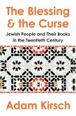The Blessing and the Curse: The Jewish People and Their Books in the Twentieth Century (eBook, ePUB)