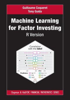 Machine Learning for Factor Investing: R Version (eBook, ePUB) - Coqueret, Guillaume; Guida, Tony