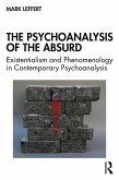 The Psychoanalysis of the Absurd (eBook, ePUB)