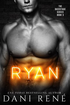 Ryan (Backstage Series, #3) (eBook, ePUB) - René, Dani