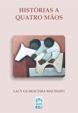 Histórias a quatro mãos (eBook, ePUB) Histórias a quatro mãos (eBook, ePUB)