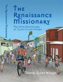 The Renaissance Missionary (eBook, ePUB)