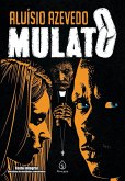 O Mulato (eBook, ePUB)
