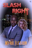 Slash Right (eBook, ePUB) Slash Right (eBook, ePUB)