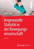Angewandte Statistik in der Bewegungswissenschaft (Band 3) (eBook, PDF)