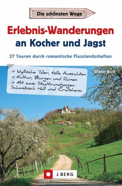 Erlebnis-Wanderungen an Kocher und Jagst (eBook, ePUB) - Buck, Dieter