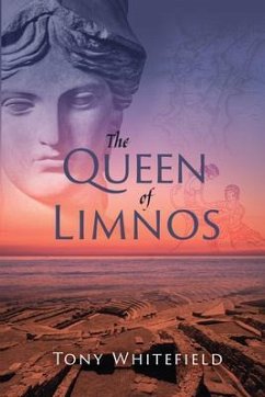 The Queen of Limnos (eBook, ePUB) - Whitefield, Tony
