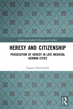 Heresy and Citizenship (eBook, ePUB) - Smelyansky, Eugene