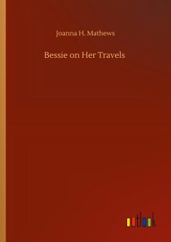 Bessie on Her Travels