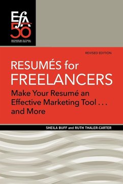 Resumés for Freelancers - Buff, Sheila; Thaler-Carter, Ruth E