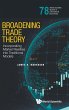 BROADENING TRADE THEORY - Bild 1