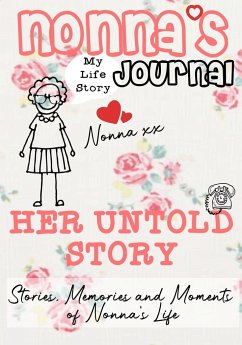 Nonna's Journal - Her Untold Story - Publishing Group, The Life Graduate