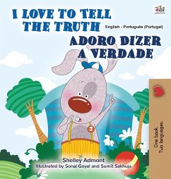 I Love to Tell the Truth (English Portuguese Bilingual Book for Kids - Portugal) - Admont, Shelley; Books, Kidkiddos