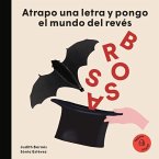 Joan Brossa: Atrapo Una Letra Y Pongo El Mundo del Revés