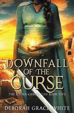 Downfall of the Curse - White, Deborah Grace; Tbd