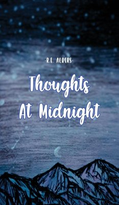 Thoughts at Midnight - Albers, R. E.