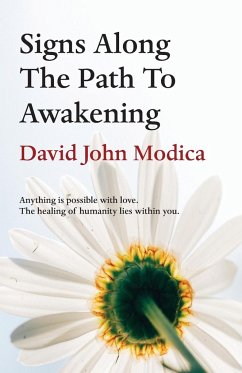 Signs Along The Path To Awakening - Modica, David John