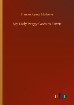 My Lady Peggy Goes to Town