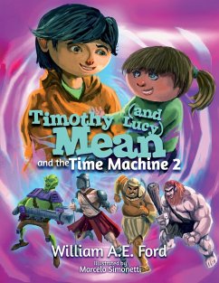 Timothy Mean and the Time Machine 2 - Ford, William Ae