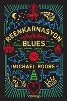 Reenkarnasyon Blues - Poore, Michael