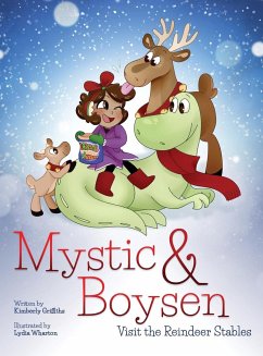 Mystic and Boysen Visit the Reindeer Stables - Griffiths, Kimberly