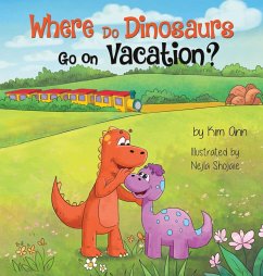 Cover Where Do Dinosaurs Go on Vacation?