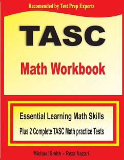 TASC Math Workbook - Smith, Michael; Nazari, Reza