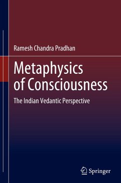 Metaphysics of Consciousness - Pradhan, Ramesh Chandra