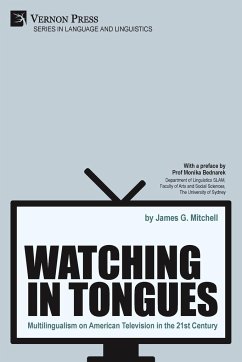 Watching in Tongues - Mitchell, James G.
