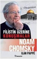 Filistin Üzerine Konusmalar - Chomsky, Noam