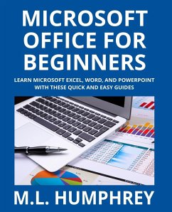Microsoft Office for Beginners - Humphrey, M. L.