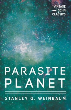 Parasite Planet - Weinbaum, Stanley G.