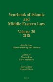 Yearbook of Islamic and Middle Eastern Law, Volume 20 (2018)